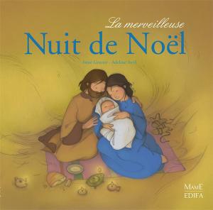 Book cover of La merveilleuse nuit de Noël