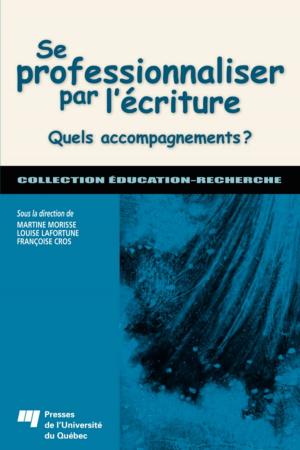 Cover of the book Se professionnaliser par l'écriture by Philippe Maubant