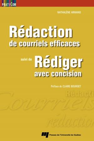 Cover of the book Rédaction de courriels efficaces, suivi de Rédiger avec concision by Lynne Mitchell, Shawn Mitchell