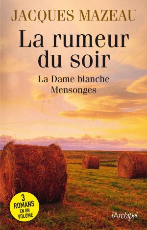Cover of the book La rumeur du soir by Candice Cohen-Ahnine
