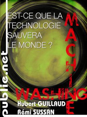 Cover of the book Est-ce que la technologie sauvera le monde ? by Anatole Le Braz