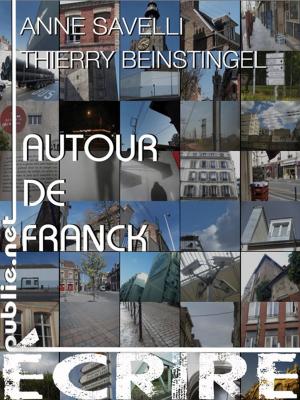 Cover of the book Autour de Franck by Thomas Vinau, Florent Lamouroux