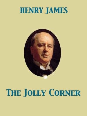 Cover of the book The Jolly Corner by Honoré de Balzac