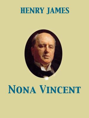 Cover of the book Nona Vincent by Francis Bacon