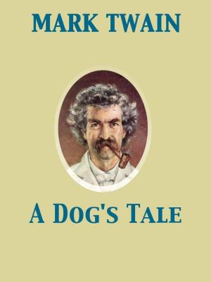 Cover of the book A Dog's Tale by John Keats