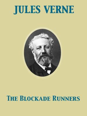 Cover of the book The Blockade Runners by Theron Q. Dumont
