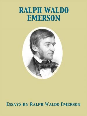 Book cover of Essays by Ralph Waldo Emerson
