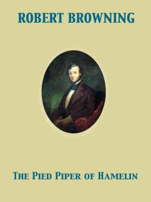 Cover of the book The Pied Piper of Hamelin by Ruel Perley Smith