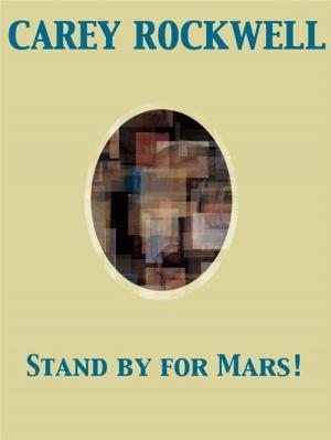 Book cover of Stand by for Mars!