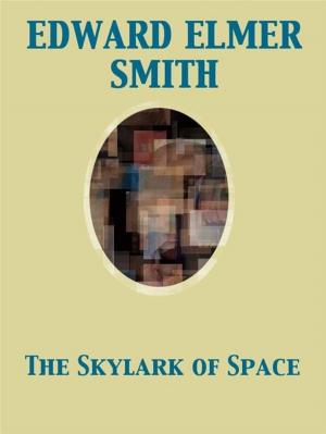 Book cover of The Skylark of Space