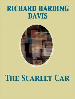 Cover of the book The Scarlet Car by John Mackay Wilson, Alexander Leighton