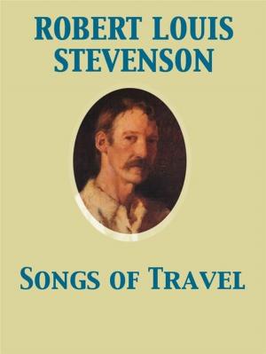 Cover of the book Songs of Travel by Mary Roberts Rinehart