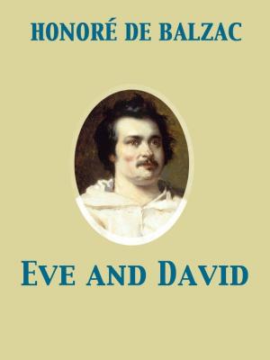Cover of the book Eve and David by Florence Finch Kelly, Edwin John Prittie