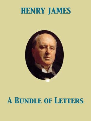 Cover of the book A Bundle of Letters by Arthur Machen, Giacomo Casanova