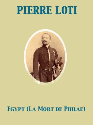 Cover of the book Egypt (La Mort de Philae) by Victor Appleton