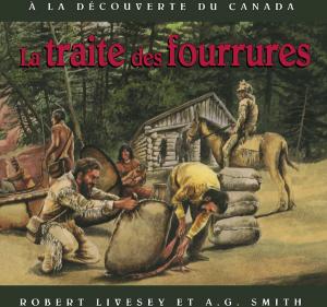 Book cover of traite des fourrures, La