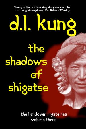Cover of The Shadows of Shigatse (The Handover Mysteries, Vol. III)