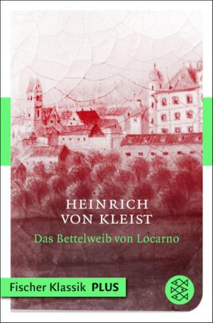 Cover of the book Das Bettelweib von Locarno by Friedrich Schiller