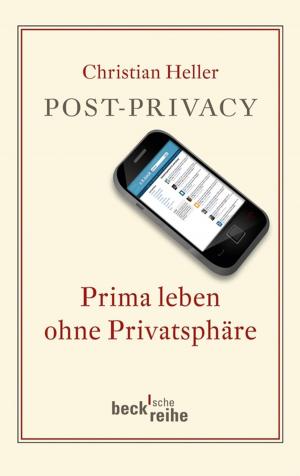 Cover of the book Post-Privacy by Carolyn Abbate, Roger Parker