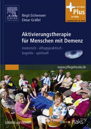Cover of the book Aktivierungstherapie für Menschen mit Demenz- MAKS by Eric J. Alper, Valerie J. Lang