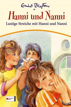 Cover of the book Hanni & Nanni, Band 11 by Nikolaus Moras, Enid Blyton