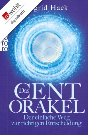 Cover of the book Das Cent-Orakel by Martin Walser