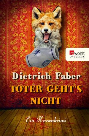 Cover of the book Toter geht's nicht by Kurt Tucholsky
