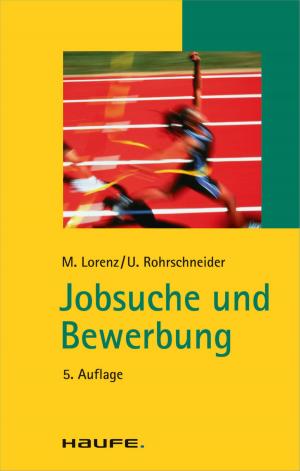 Cover of the book Jobsuche und Bewerbung by Martina Vetter