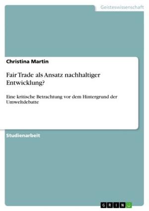 Cover of the book Fair Trade als Ansatz nachhaltiger Entwicklung? by Anke Seifert, Claudia Breisa