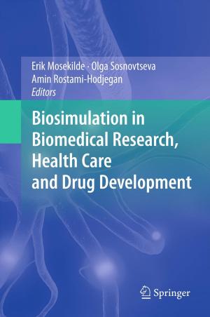 Cover of the book Biosimulation in Biomedical Research, Health Care and Drug Development by Clemens Fritsch, Thomas Ruzicka