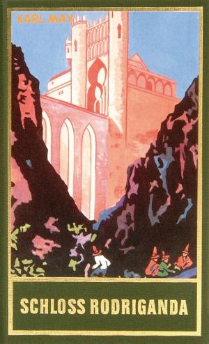 Cover of the book Schloss Rodriganda by Karl May