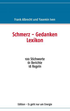 Cover of the book Schmerz - Gedanken Lexikon by Johannes Gebauer, David M. Wagner