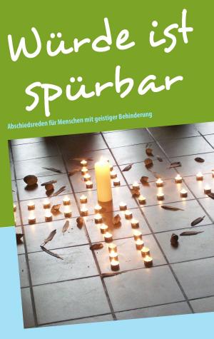 Cover of the book Würde ist spürbar by Bernd Stöhr