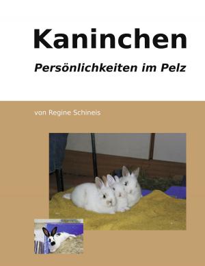 Book cover of Kaninchen - Persönlichkeiten im Pelz