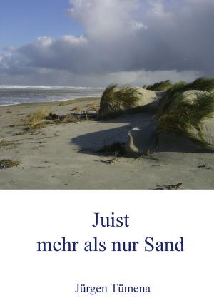 Cover of the book Juist, mehr als nur Sand by Verena Lechner