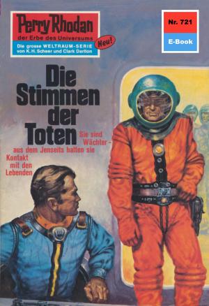 Cover of the book Perry Rhodan 721: Die Stimmen der Toten by Michael Marcus Thurner