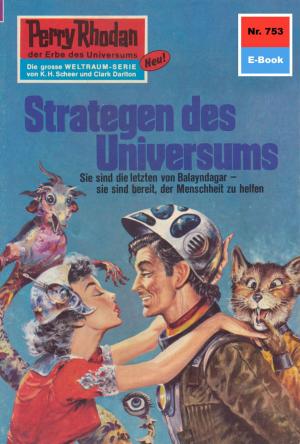 Cover of the book Perry Rhodan 753: Strategen des Universums by Susan Schwartz
