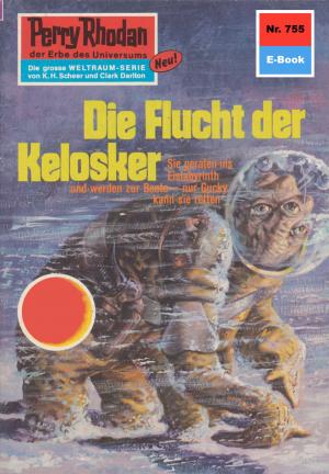 Cover of the book Perry Rhodan 755: Die Flucht der Kelosker by Michael Marcus Thurner