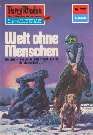 Cover of the book Perry Rhodan 757: Welt ohne Menschen by Michael Heitkemper