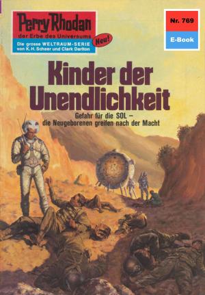 Book cover of Perry Rhodan 769: Kinder der Unendlichkeit