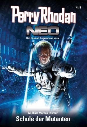 Book cover of Perry Rhodan Neo 5: Schule der Mutanten
