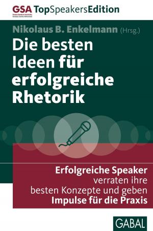 Cover of Die besten Ideen für erfolgreiche Rhetorik