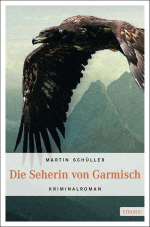 Cover of the book Die Seherin von Garmisch by Corinna Kastner