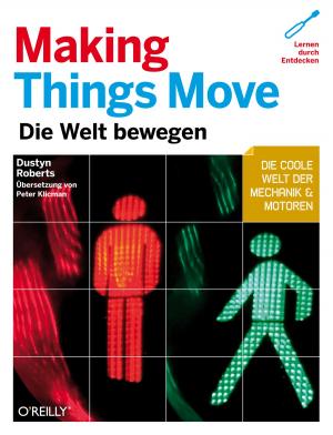 Cover of the book Making Things Move by Jim Van Meggelen, Jared Smith, Leif Madsen