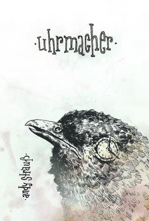 Cover of the book Uhrmacher by Dirk Bernemann