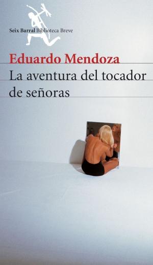 Book cover of La aventura del tocador de señoras