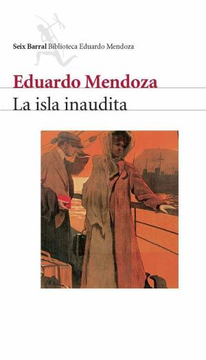 Cover of the book La isla inaudita by María Rey