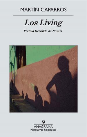 Cover of the book Los Living by Miguel Ángel Hernández