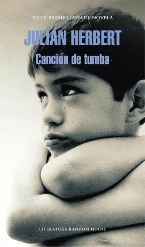 Cover of the book Canción de tumba by Benjamín Prado