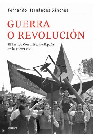 Cover of the book Guerra o revolución by Antonio Muñoz Molina